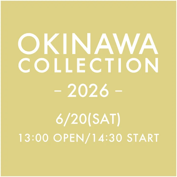 OKINAWA COLLECTION 2026