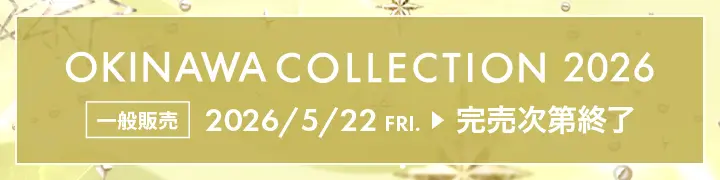 OKINAWA COLLECTION 2026